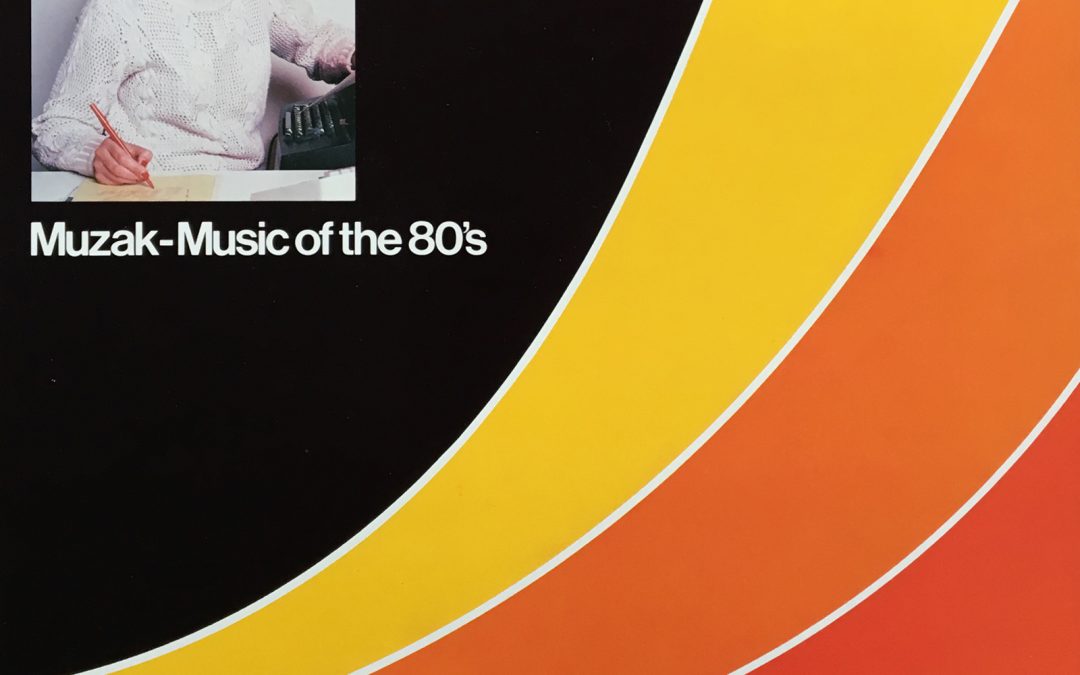 Muzak-Music Of The 80’s